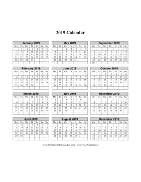 2019 Calendar on one page (vertical week starts on Monday)
 Calendar